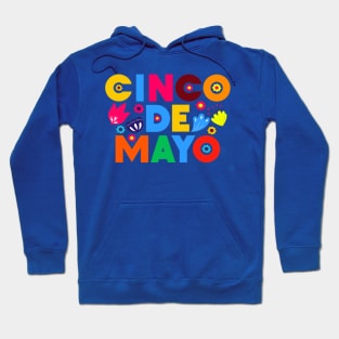 Happy Cinco de Mayo To You! Hoodie